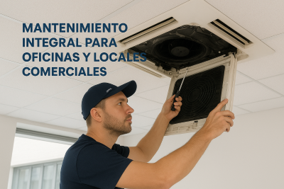 Mantenimiento integral para oficinas y locales comerciales
